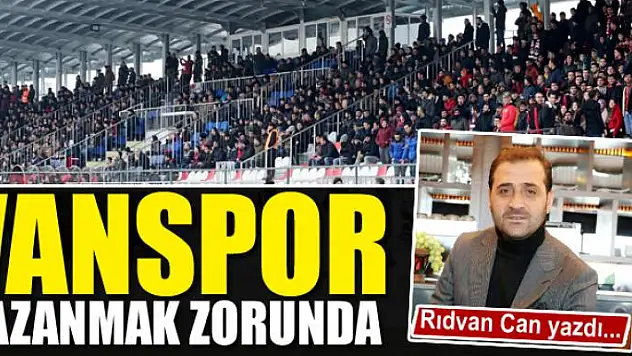 Vanspor kazanmak zorunda