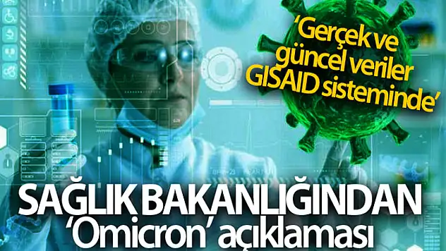 Sağlık Bakanlığından 'Omicron' açıklaması