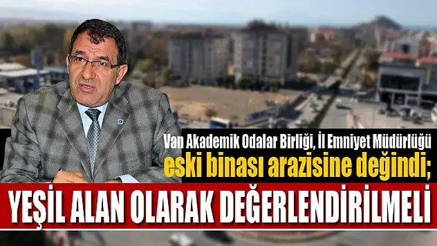 ŞAHİN: YEŞİL ALAN OLARAK DEĞERLENDİRİLMELİ