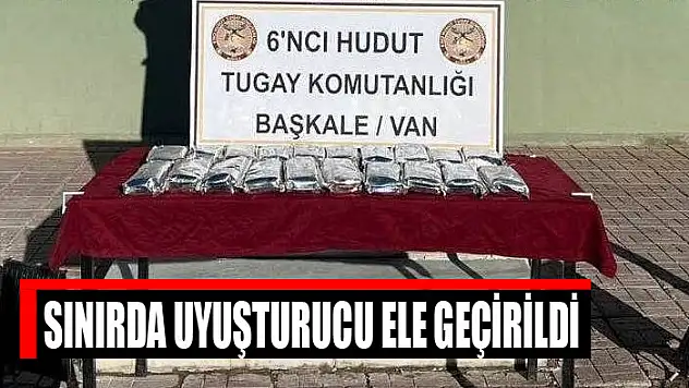 Sınırda uyuşturucu ele geçirildi