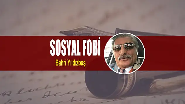 SOSYAL FOBİ
