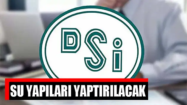 Su yapıları yaptırılacak