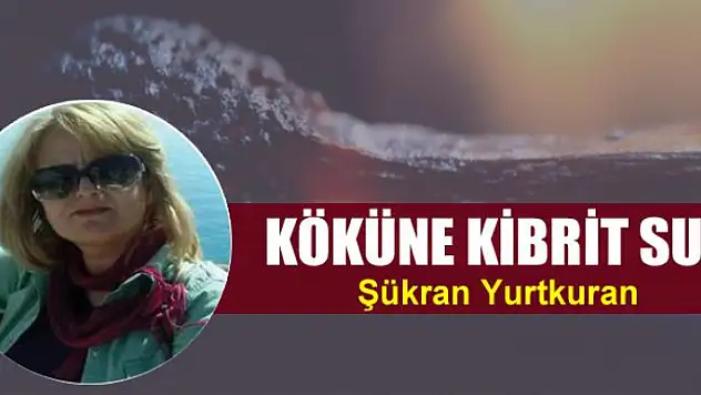 Köküne  kibrit suyu 