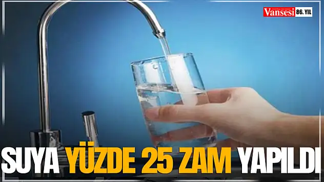 Suya yüzde 25 zam yapıldı