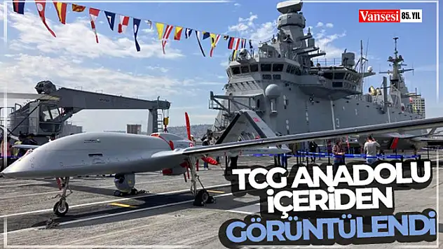 TCG Anadolu, içeriden görüntülendi