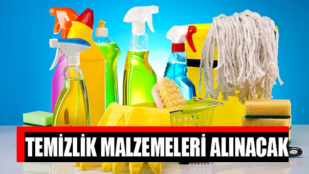 Temizlik malzemeleri alınacak