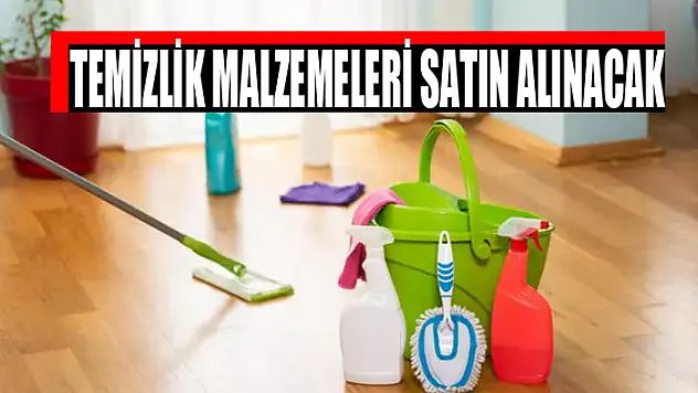 Temizlik malzemeleri satın alınacak