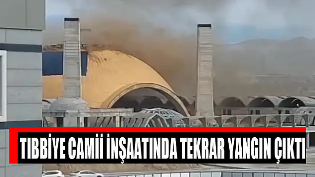 Tıbbiye Camii inşaatında tekrar yangın çıktı