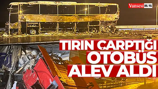 Tırın çarptığı otobüs alev aldı: 5 yaralı