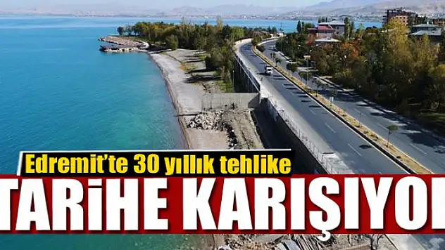 Edremit'te 30 yıllık tehlike tarihe karışıyor 