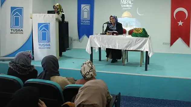 Tuşba Belediyesinden Miraç Kandili programı
