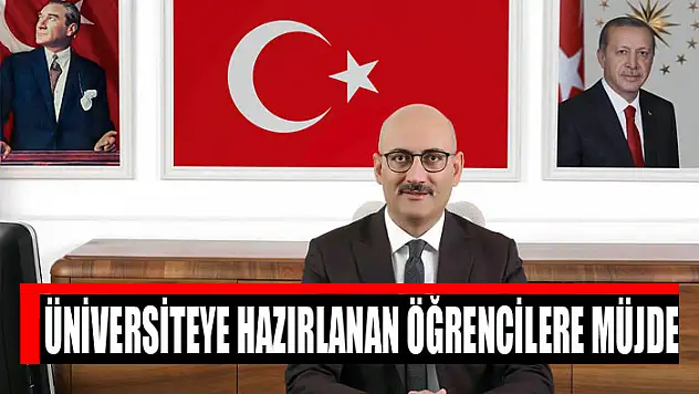 Üniversiteye hazırlanan öğrencilere müjde