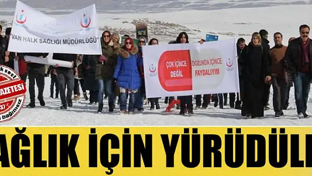 Sağlık için yürüdüler