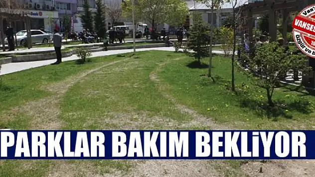 Parklar bakım bekliyor