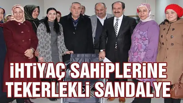 AK Parti'den ihtiyaç sahiplerine tekerlekli sandalye