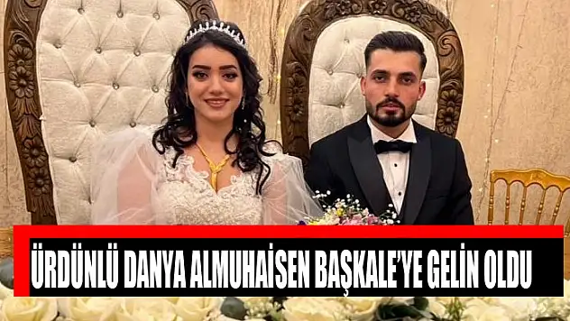 Ürdünlü Danya Almuhaisen Başkale'ye gelin oldu