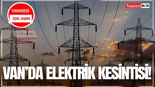 Van'da Elektrik Kesintisi