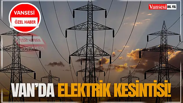 Van'da Elektrik Kesintisi