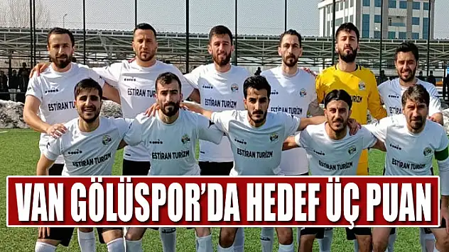 VAN GÖLÜSPOR'DA HEDEF ÜÇ PUAN