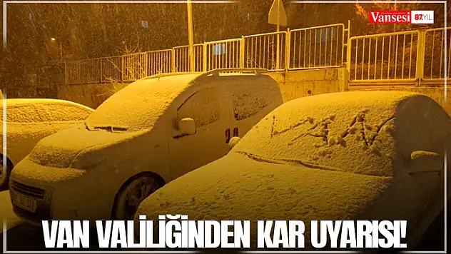 Van Valiliğinden kar uyarısı!