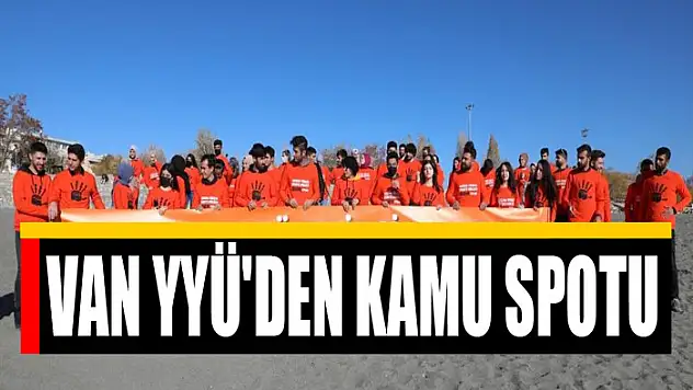 Van YYÜ'den kamu spotu