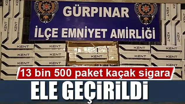 13 bin 500 paket kaçak sigara ele geçirildi