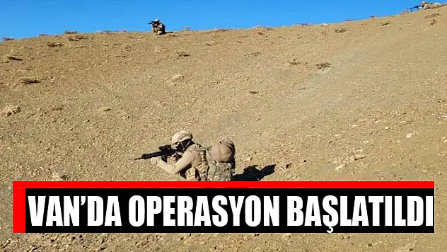 Van'da operasyon başlatıldı