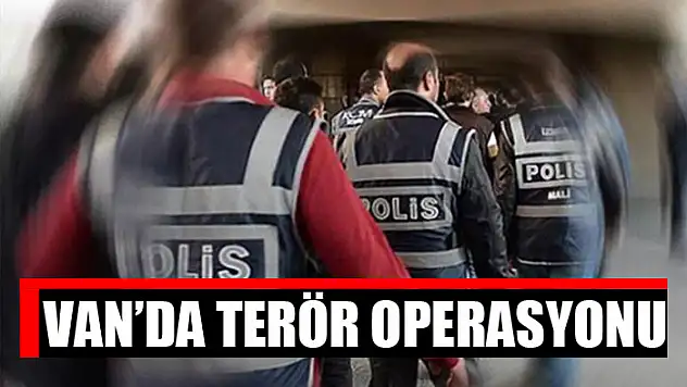 Van'da terör operasyonu