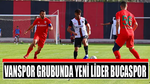 Vanspor grubunda yeni lider Bucaspor