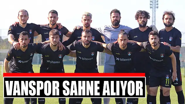 Vanspor sahne alıyor