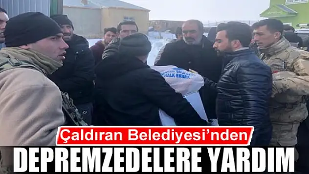 Çaldıran Belediyesi'nden depremzedelere yardım