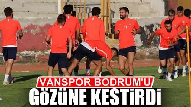 VANSPOR BODRUM'U GÖZÜNE KESTİRDİ