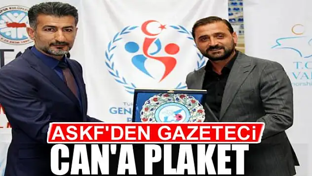 ASKF'DEN GAZETECİ CAN'A PLAKET