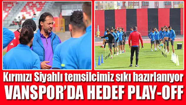 VANSPOR'DA HEDEF PLAY-OFF