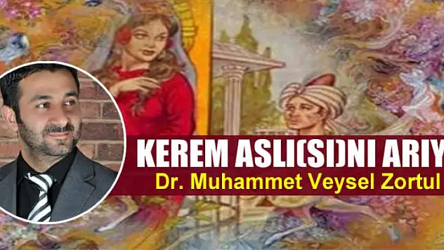 Kerem Aslı(sı)nı Arıyor