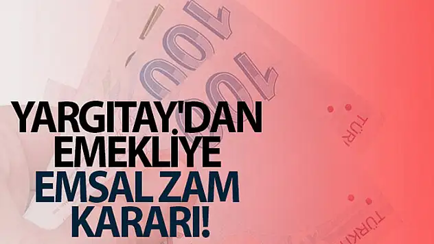 Yargıtay'dan emekliye emsâl zam kararı