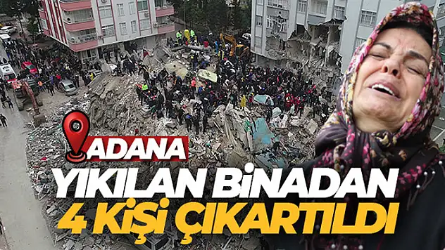 Yıkılan binadan 4 kişi çıkartıldı