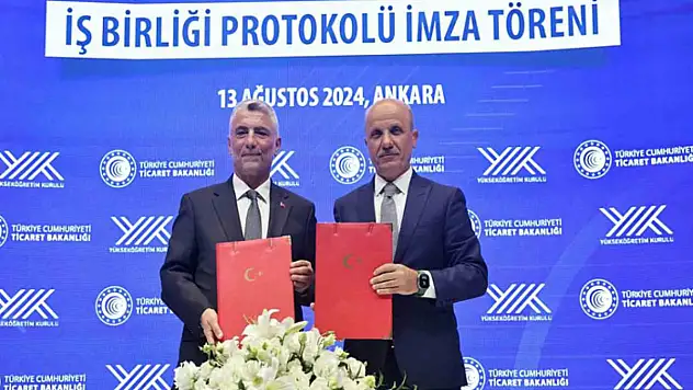 YÖK ve Ticaret Bakanlığı arasında işbirliği protokolü
