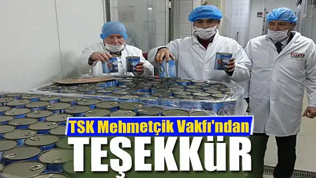 TSK Mehmetçik Vakfı'ndan teşekkür