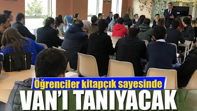 Öğrenciler kitapçık sayesinde Van'ı tanıyacak