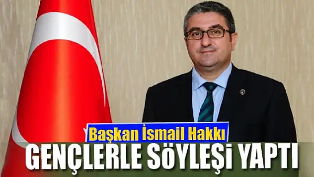 Başkan Ekin gençlerle söyleşi yaptı