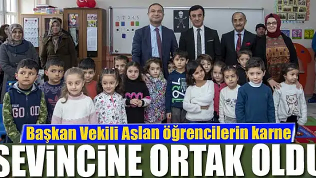 Başkan Vekili Aslan öğrencilerin karne sevincine ortak oldu