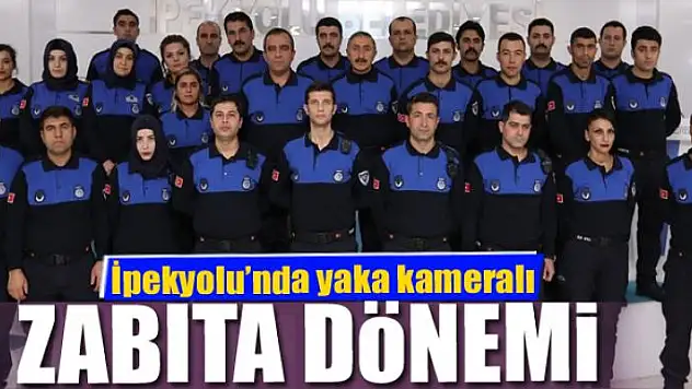 İpekyolu'nda yaka kameralı zabıta dönemi