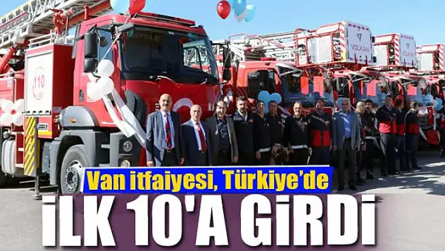 Van itfaiyesi, Türkiye'de ilk 10'a girdi
