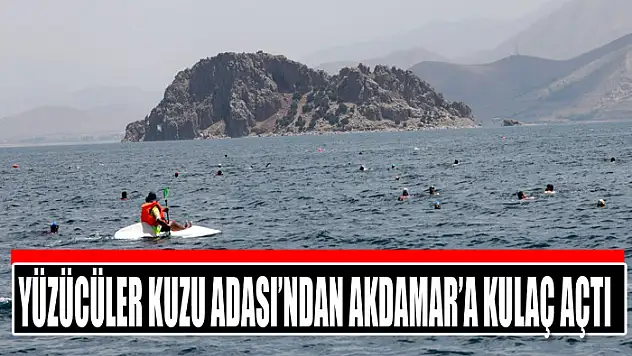 YÜZÜCÜLER KUZU ADASI'NDAN AKDAMAR'A KULAÇ AÇTI