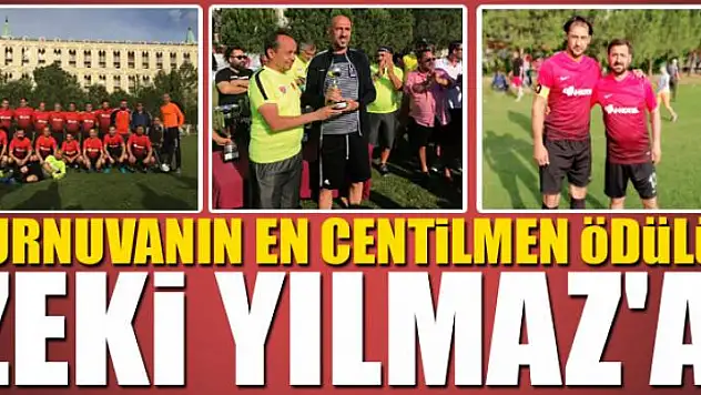 TURNUVANIN EN CENTİLMEN ÖDÜLÜ YILMAZ'A 