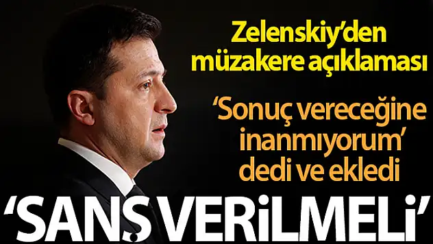 Zelenskiy: 'Belarus'taki görüşmenin sonuç vereceğine inanmıyorum ama şans verilmeli'