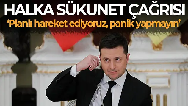 Zelenskiy'den halka sükunet çağrısı