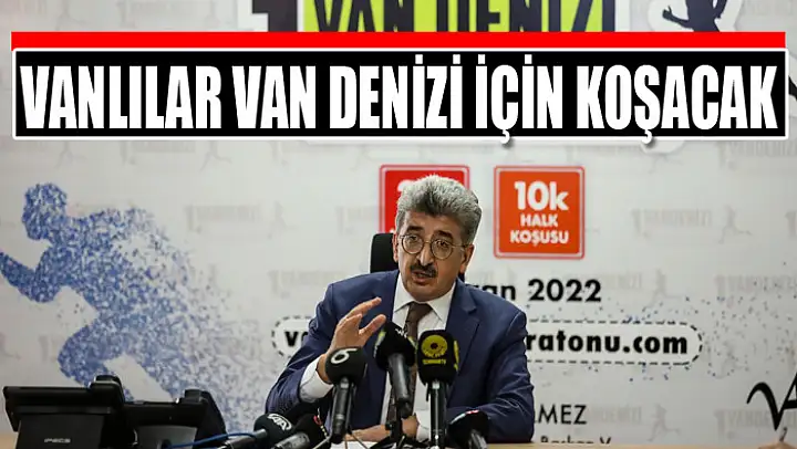 VANLILAR VAN DENİZİ İÇİN KOŞACAK