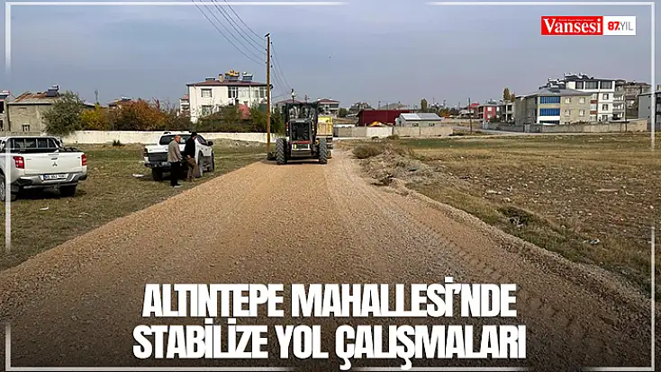 Altıntepe Mahallesi’nde stabilize yol çalışmaları